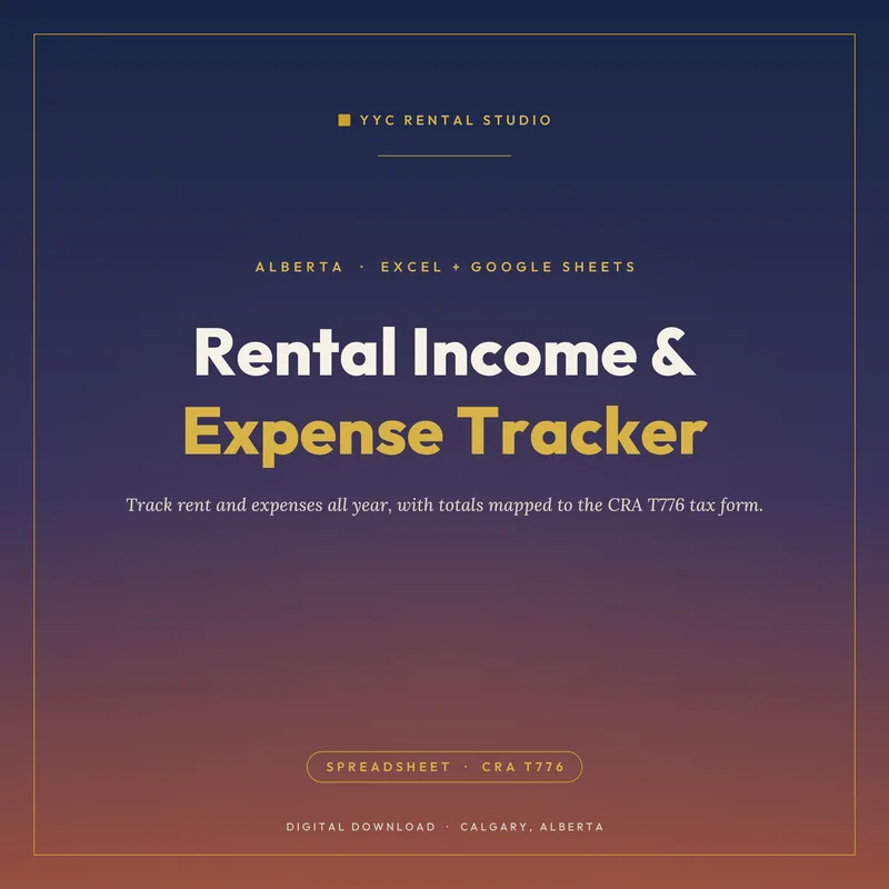 Alberta Rental Income and Expense Tracker — Excel and Google Sheets, CRA T776 categories