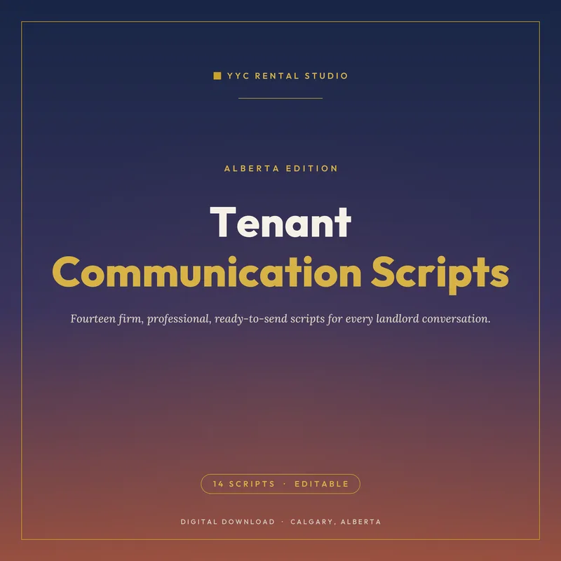 Tenant Communication Scripts, Alberta Edition — fourteen ready-to-send landlord messages